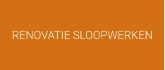 RENOVATIE SLOOPWERKEN