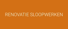 RENOVATIE SLOOPWERKEN